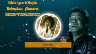Oddie Agam & Malyda - Bebaskan Asmara