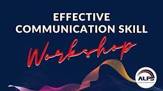 Effective Communication Skills
