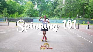 Spinning 101 [ Skate Tutorial ]