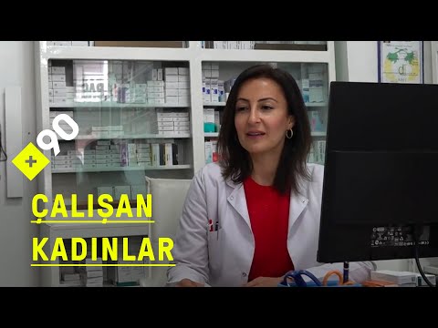 Çalışan kadınlar: Eczacı olmak | 