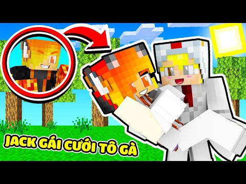 Video NẾU JACK BIẾN THÀNH CON GÁI VÀ CƯỚI TÔ GÀ LÀM SINH TỐ... - youtube