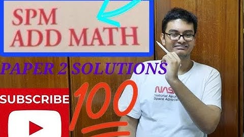 ADD MATHS| SPM PAPER 2 2021 DISCUSSION PART 1