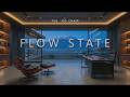 FLOW STATE | Deep Focus Music for Productivity