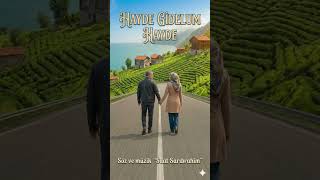 Hayde Geleyimisunuz Yaylalara Üziği Çe Üzik