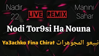 Nodi Tor9Si Ha Nouna Rai Remix 2025