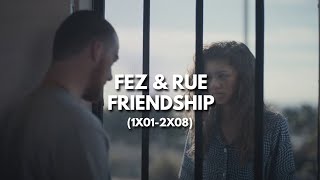 Rue & Fez - Their friendship [from Euphoria]