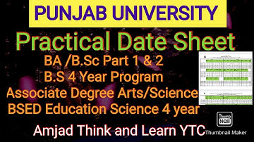 Punjab University: All PRACTICAL DATE SHEET BA,B.SC, ADP PART 1 & 2: B.S 4 YEAR , BSED 4 YEAR