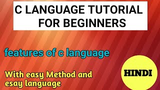Full c language features in hindi | c language features | c language for beginners | programming language Update