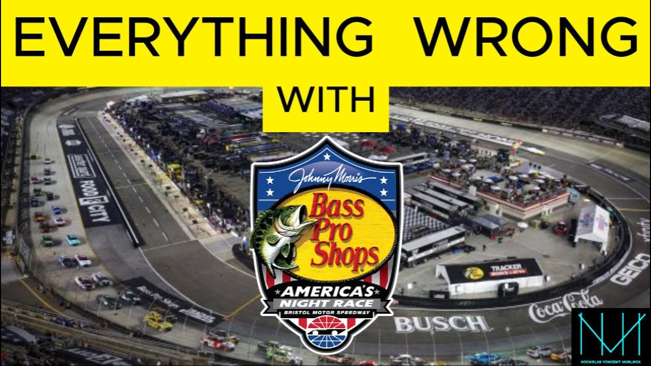 Everything Wrong With 2023 Bass Pro Shops Night Race