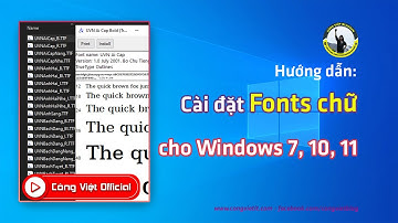 Hướng dẫn cài đặt Font chữ trên hệ điều hành Windows 7 - 8 - 10 - 11 | Công Việt Official