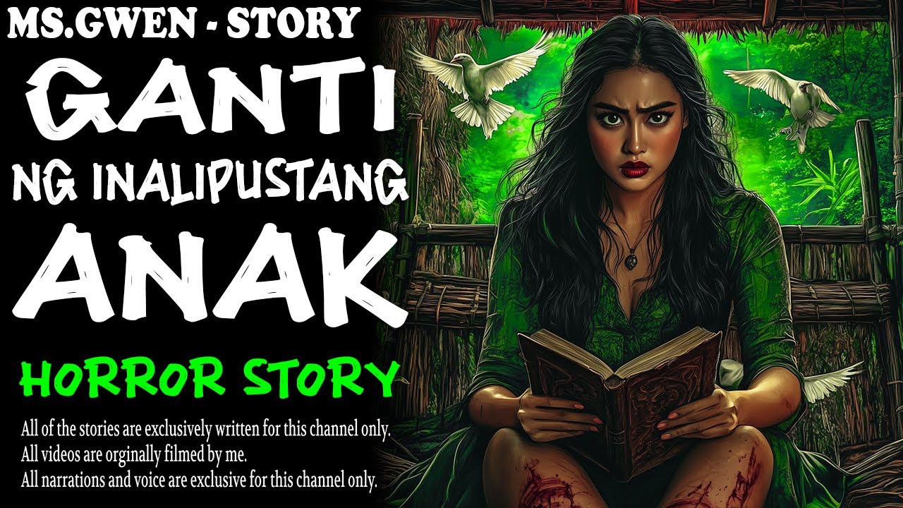GANTI NG INALIPUSTANG ANAK HORROR STORY| True Horror Stories | MsGwen