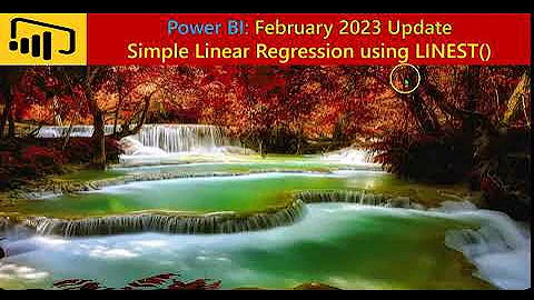 Tutorial: Power BI: February 2023 Update: Simple Linear Regression using LINEST() DAX Function