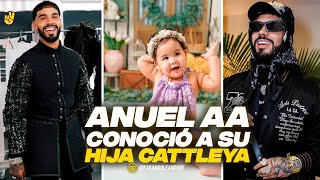 ANUEL AA CONOCIÓ A SU HIJA CATTLEYA