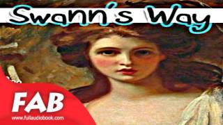 Swann's Way Version 2 Part 2/2 Full Audiobook by MONCRIEFF by Literary Fiction Audiobook