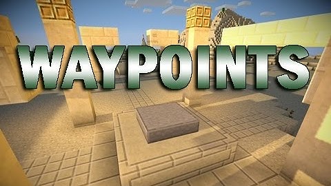 WayPoints MOD Minecraft Pe 0.10.4/0.10.X
