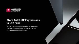 Store AutoLISP Expressions in LSP Files - AutoCAD LT 2024 screenshot 3