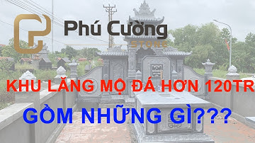 Khu lăng mộ đá hơn 120tr| Khu lăng mộ đá xanh đen đẹp tại Hà Nam