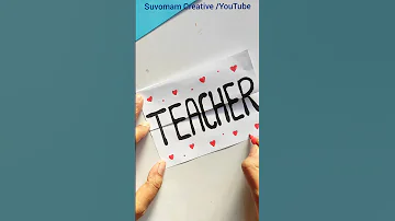 Happy Teacher Day Best Teacher Craft Teacher Gift Teacher Gift Card Youtubeshorts Shorts 