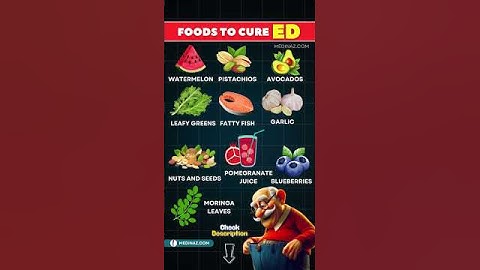 Foods for erectile dysfunction | Erectile dysfunction cure | ED treatment #shortsfeed #ed #health