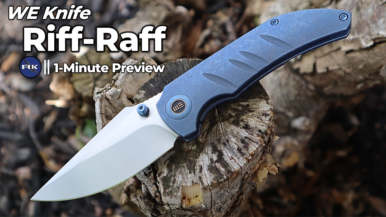 WE Riff Raff Titanium Folding Knife | 1 Minute Preview | Atlantic Knife ...