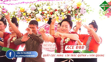 Quẩy Đám Cưới: ACE Quẩy Cực Sung Mừng LVQ Trúc Quỳnh - Văn Quang | Lang Thang Điện Biên