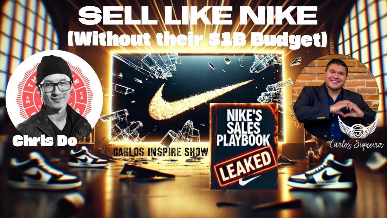 How to Steal Nike’s Sales Secrets (No $1B Budget) with Chris Do & Carlos Siqueira