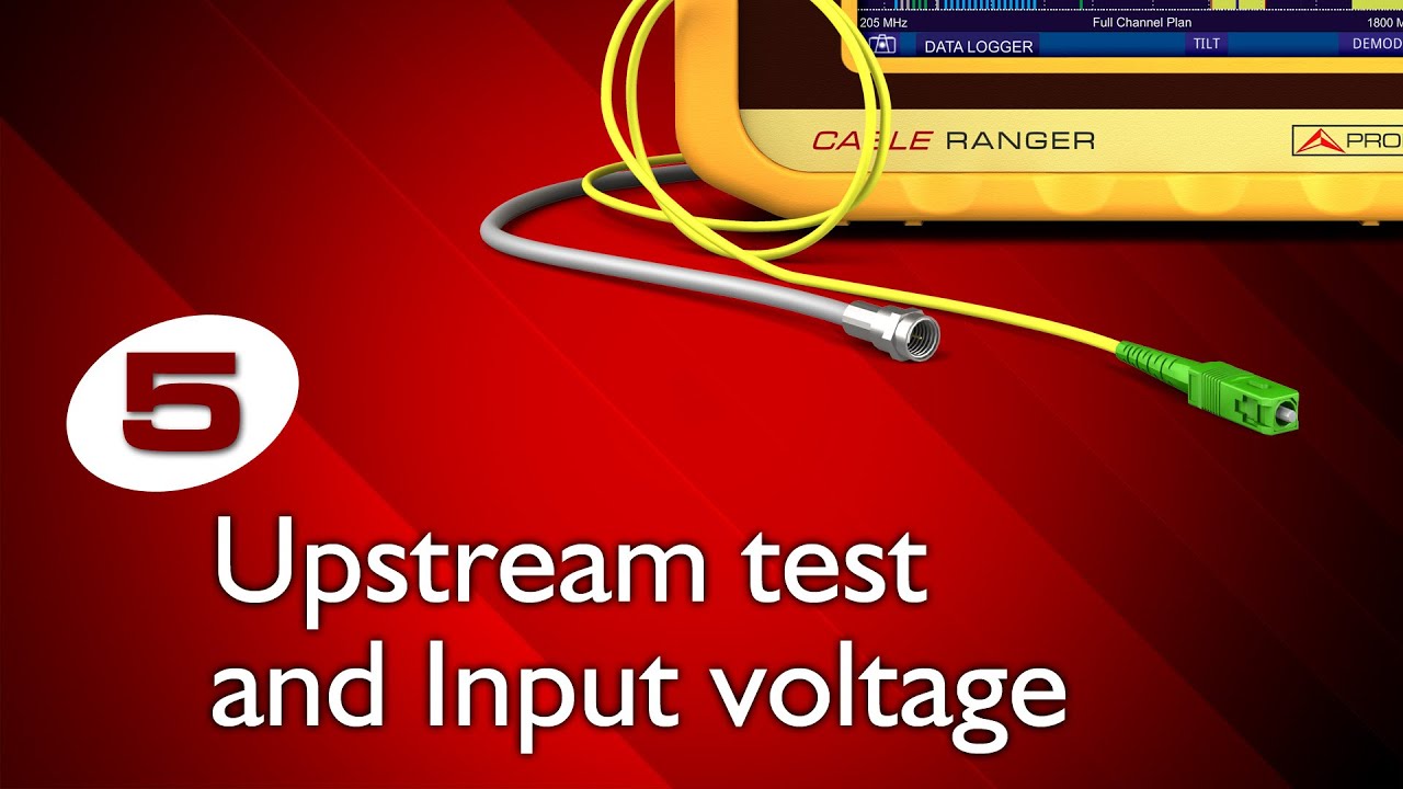 CABLE RANGER tutorial: [5] Upstream test and Input voltage - YouTube