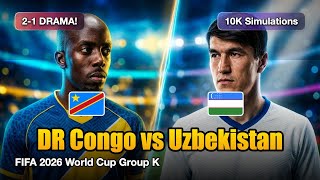 DR Congo vs Uzbekistan | FIFA-2026 World Cup, AI-Simulated 10K Times