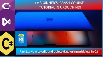 How to Edit and Delete data using Gridview in C# full (Urdu/HIndi)