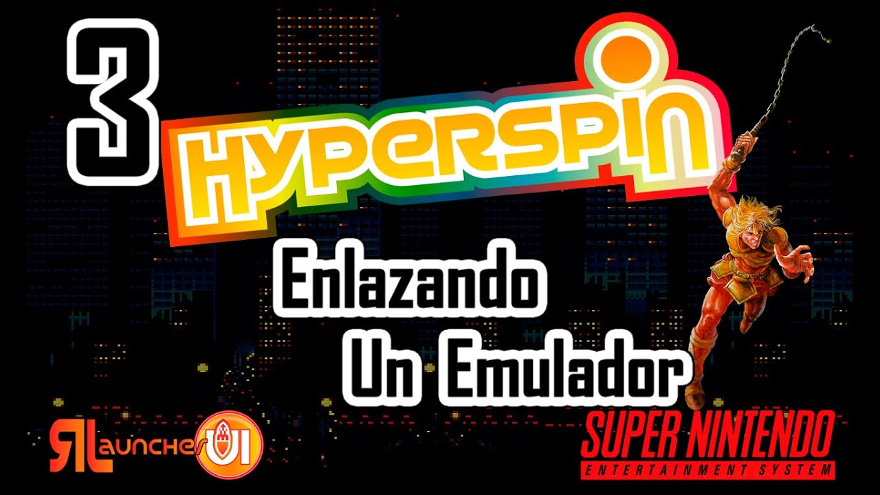 HyperSpin - Enlazando un emulador
