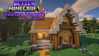 Relaxing Better Minecraft Longplay (with commentary) | Forest Cottage 🌲
