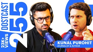 Journalist Kunal Purohit ROASTS Hindutva | Dostcast