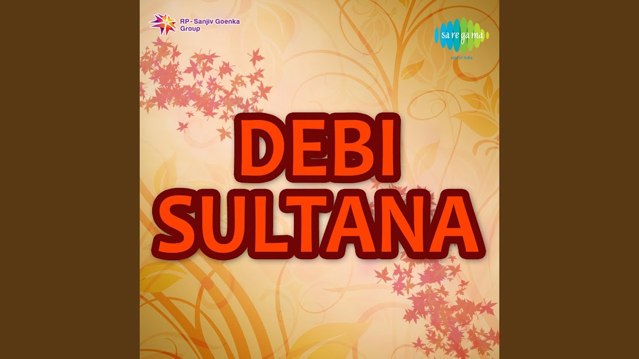 Devi Sultana Part 1