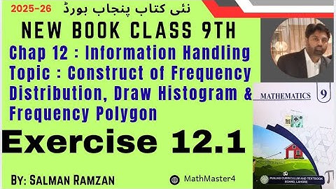 Exercise 12.1 Chapter 12 || 9th Class Math New Book 2025 || Punjab Board || Information Handling 