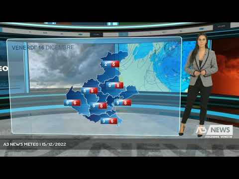 A3 NEWS METEO | 15/12/2022