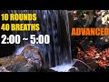 [Wim Hof Advanced] 10 rounds breathing technique to reach 5 minutes