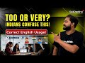 Too vs Very vs So Much Explained Simply | SkillParkho