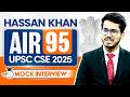UPSC CSE 2025 AIR 95, Hassan Khan | Full Mock Interview | StudyIQ IAS
