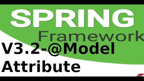 Spring MVC - V32 - Sử dụng Model Attribute trong Srping Boot