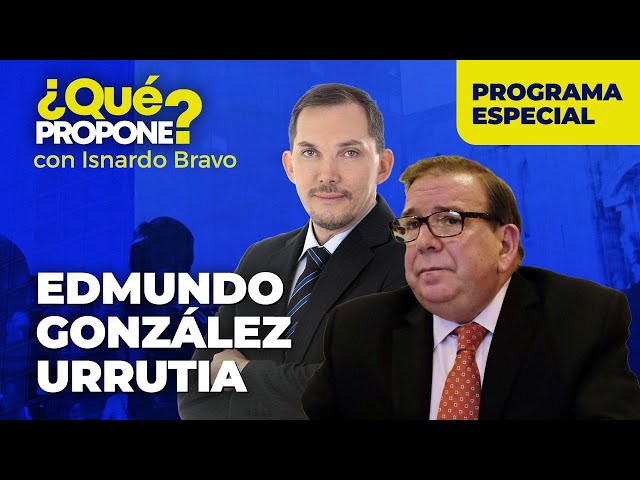 Edmundo González Urrutia conversa con el periodista Isnardo Bravo en ¿Qué Propone?