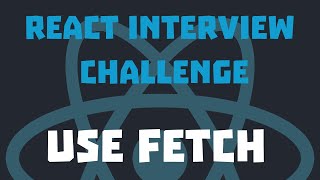 React Interview Challenges : useFetch