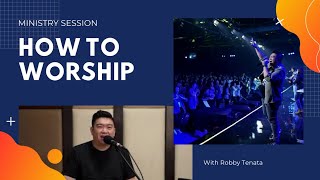 Bagaimana sikap hati kita dalam menyembah Tuhan | How to Worship God