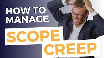 How to Manage Scope Creep