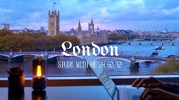 2-Hour Study with Me / London at Sunset 🌇 / Pomodoro 60-10 / Calming Lofi / Day 133