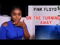 David's Guitar Solo Is SOUL PIERCING! Pink Floyd - On The Turning  Away (Remastered) [Reaction]