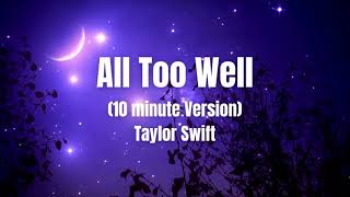 Taylor Swift - All Too Well (10 Minute Version)  (Lyric Video)