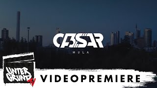 CA3SAR - Mula (Offizielles HD Video) prod. by Rilbeats