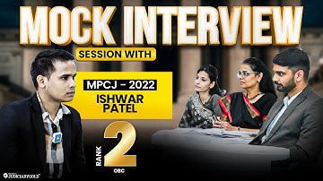MP Civil Judge Mock Interview | MPCJ - 2022 | OBC Rank 2 – Ishwar Patel | Judiciary Gold