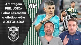 "POR%@! FOI UM ESCÂNDALO o que o VAR FEZ! O Palmeiras..." Arbitragem REVOLTA contra o Atlético-MG!