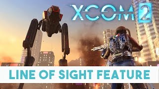 XCom 2 - Quick Tip - Line of Sight Feature & Flanked Cover Mechanics